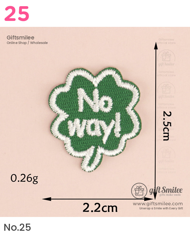 Green embroidered clover patch with No way text in white outlined stitching measures 25x22cm lightweight fabric